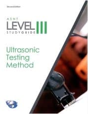 ASNT 2261 ASNT Level III Study Guide: Ultrasonic Method (UT), Second Edition (2013)