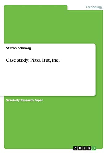 Case study: Pizza Hut, Inc.