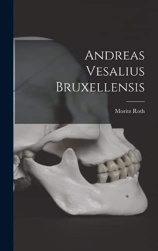 Andreas Vesalius Bruxellensis