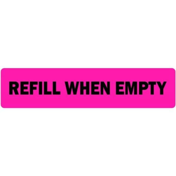 LabelValue.com | Refill When Empty - Veterinary Labels/Stickers - 0.375” x 1.625”, [500 Labels/1 Roll], Fluorescent Pink, 2-up | Caution Stickers for Veterinary Offices/Clinics