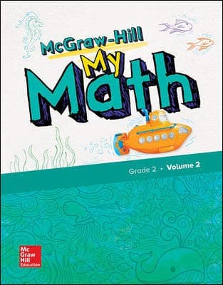 McGraw-Hill My Math, Grade 2, Student Edition, Volume 2 (Elementary Math Connects, 2)