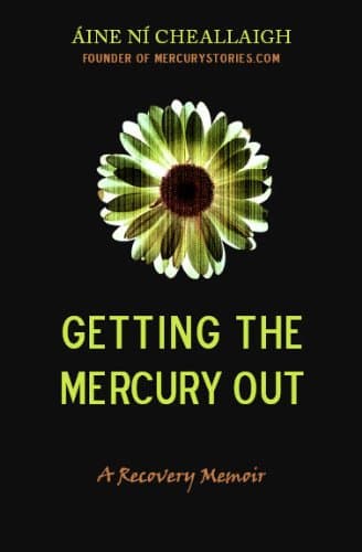 Getting the Mercury Out Kindle Edition