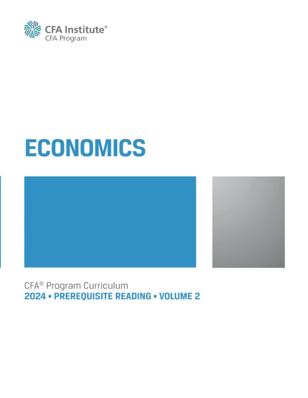 2024 CFA® Program Prerequisite Reading Volume 2: Economics (2024 CFA® Program Prerequisite Readings) Paperback – 16 May 2023