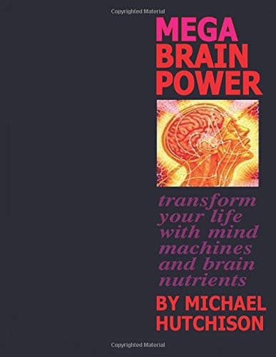CREATESPACE Mega Brain Power: Transform Your Life With Mind Machines And Brain N
