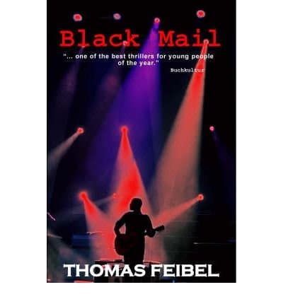 [( Blackmail )] [by: Thomas Feibel] [May-2008]