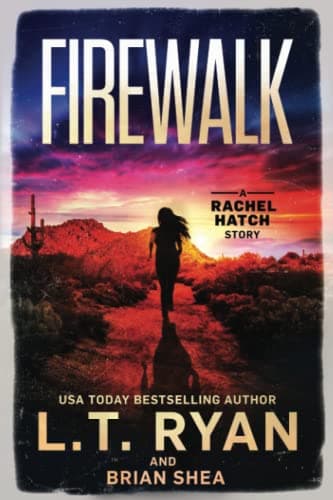 Firewalk (Rachel Hatch Book 5)