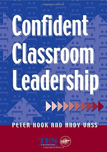 Confident Classroom Leadership