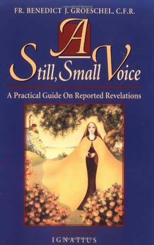 A Still, Small Voice: A Practical Guide on Reported Revelations