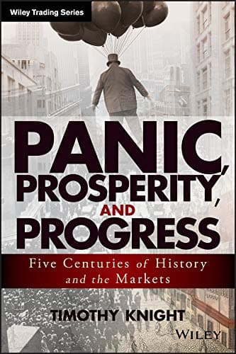 Panic, Prosperity, and Progress 1st Edition