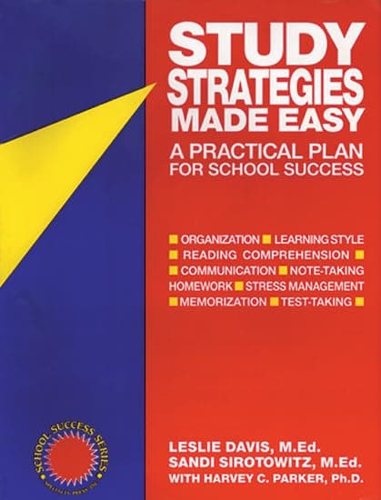 Study Strategies Made Easy: A Practical Plan for School Success (School Success Series)