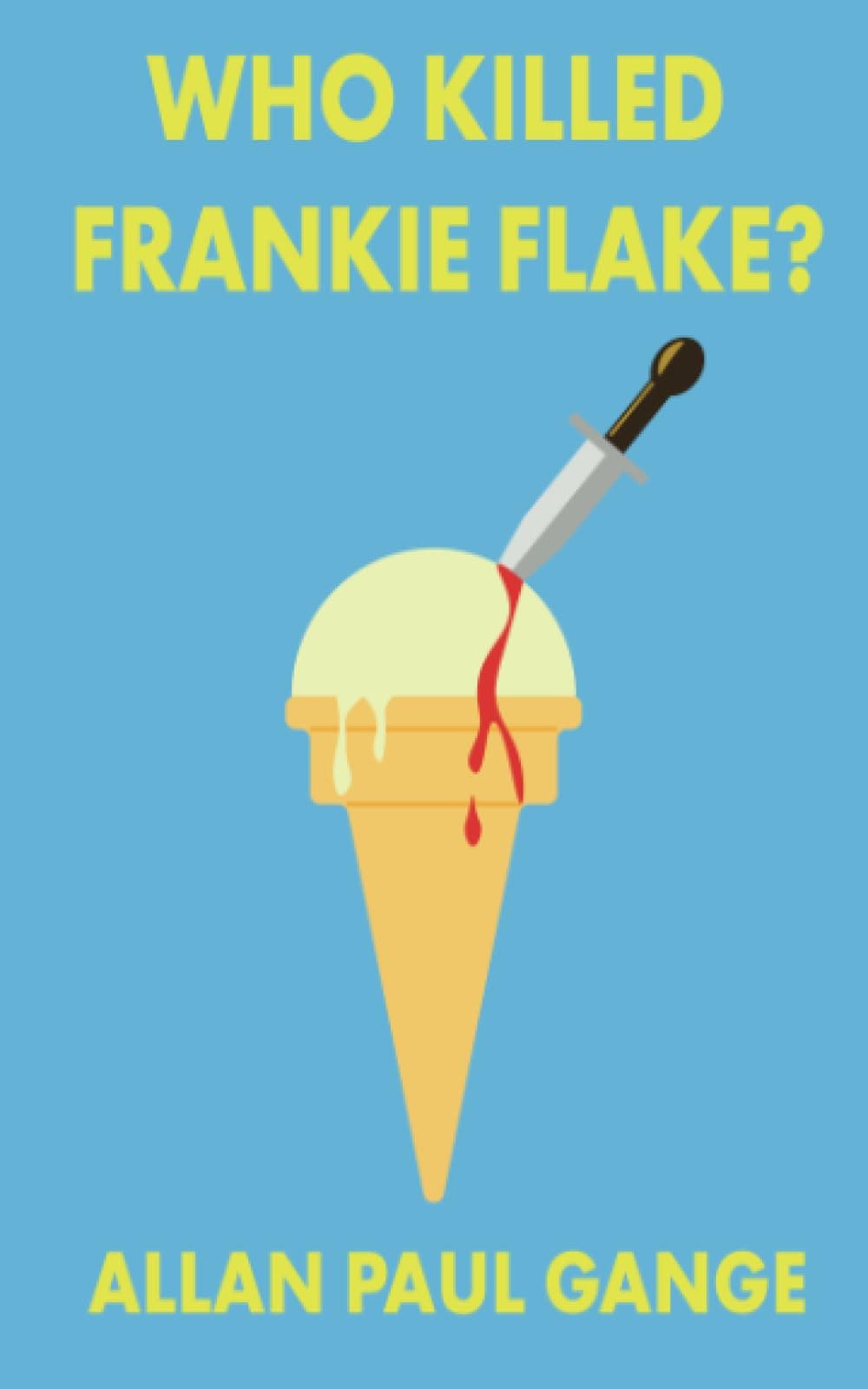 Who Killed Frankie Flake?