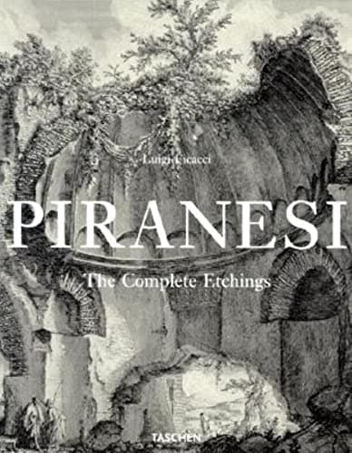 Piranesi the Complete Etchings