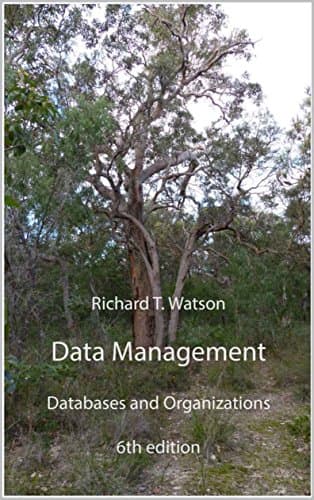Data Management: Databases and Organizations