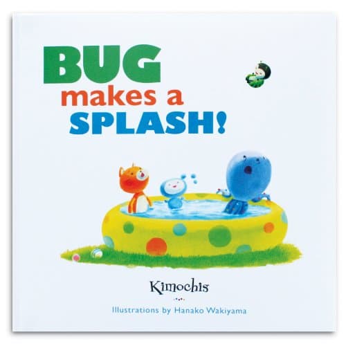 Kimochis® Bug Makes a Splash!