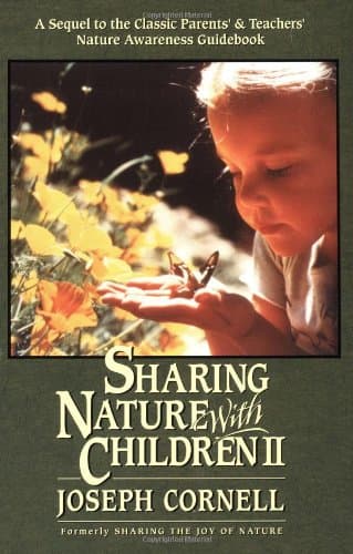 Sharing Nature With Children II