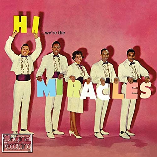 Hi We're the Miracles