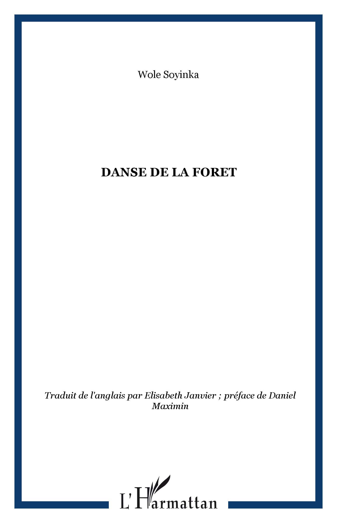 DANSE DE LA FORET (French Edition)