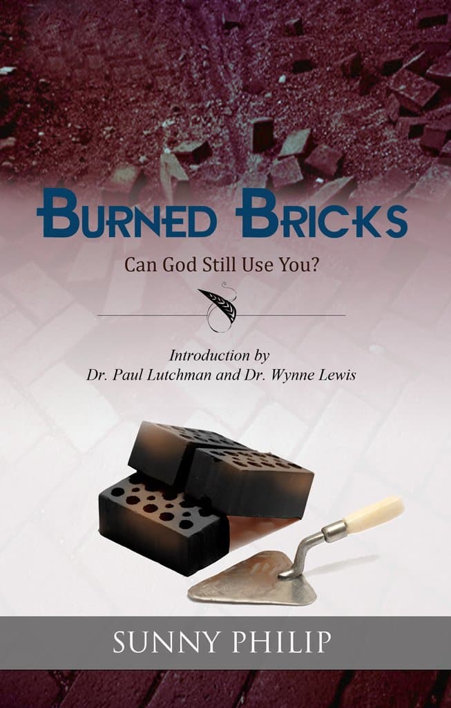 Burned Bricks: Can God still use you?