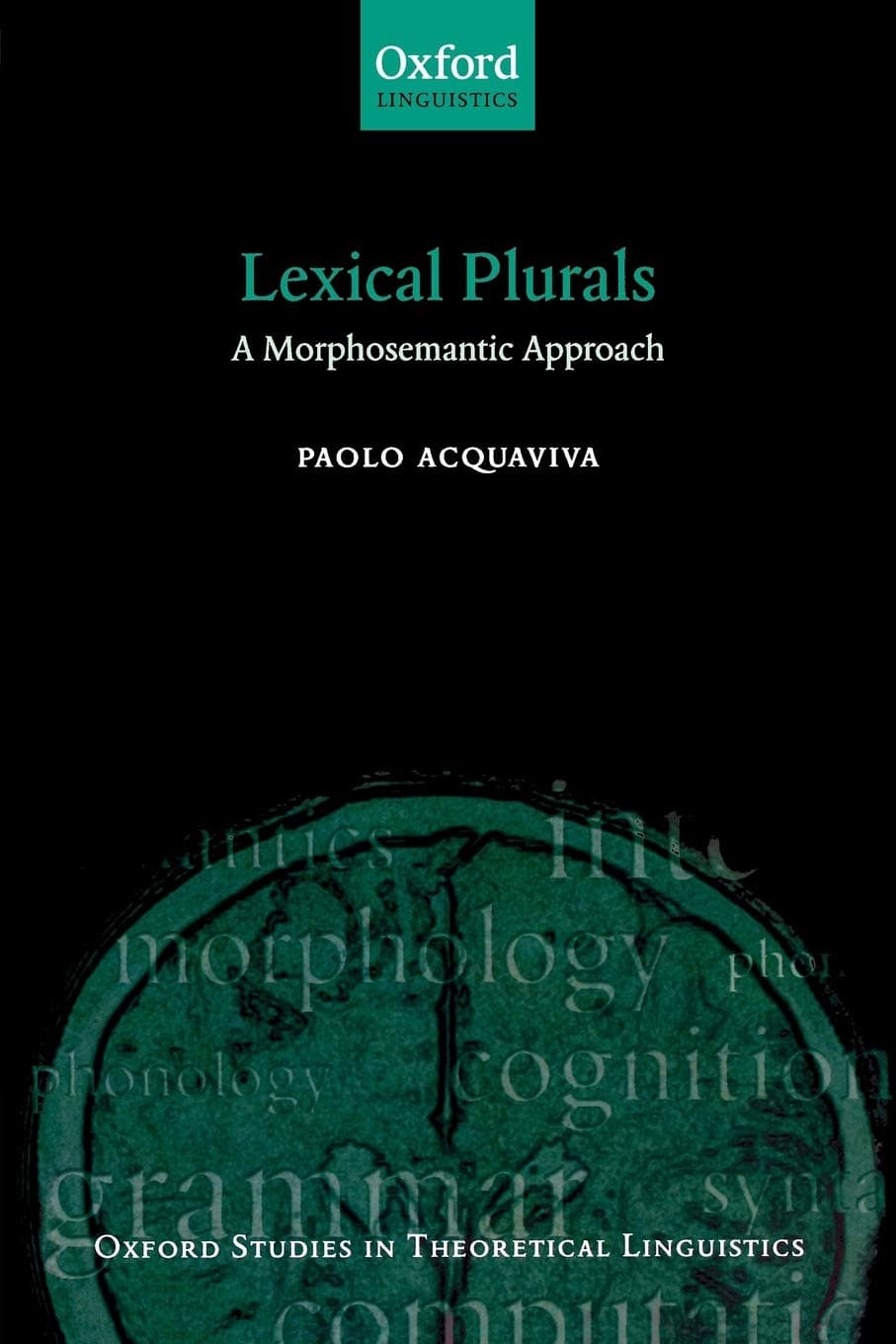 Lexical Plurals: A Morphosemantic Approach