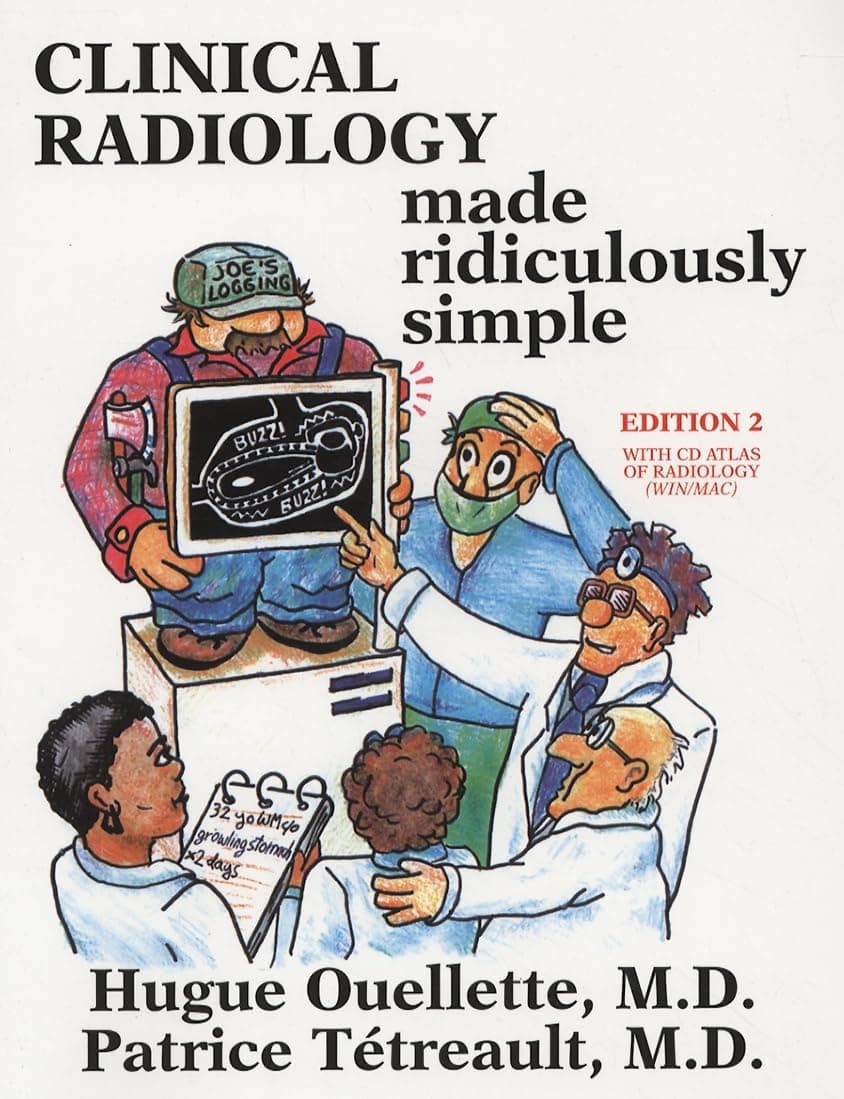 Clinical Radiology Made Ridiculously Simple, Edition 2