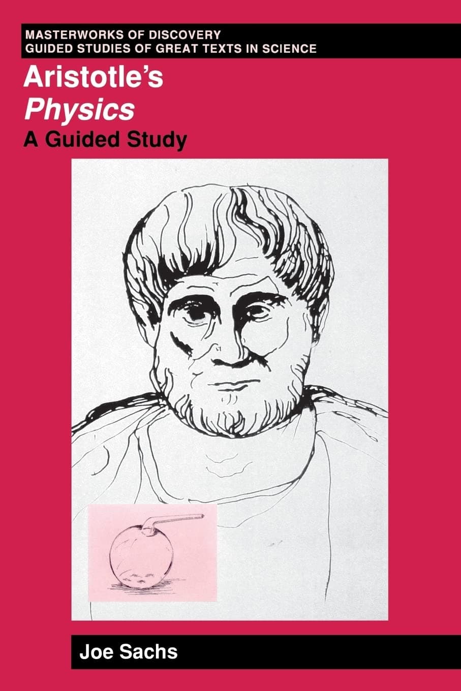 Aristotle's Physics: A Guided Study (Masterworks of Discovery)