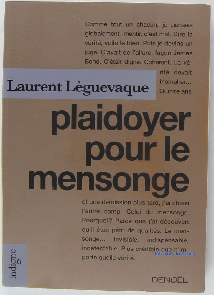 Plaidoyer pour le mensonge
