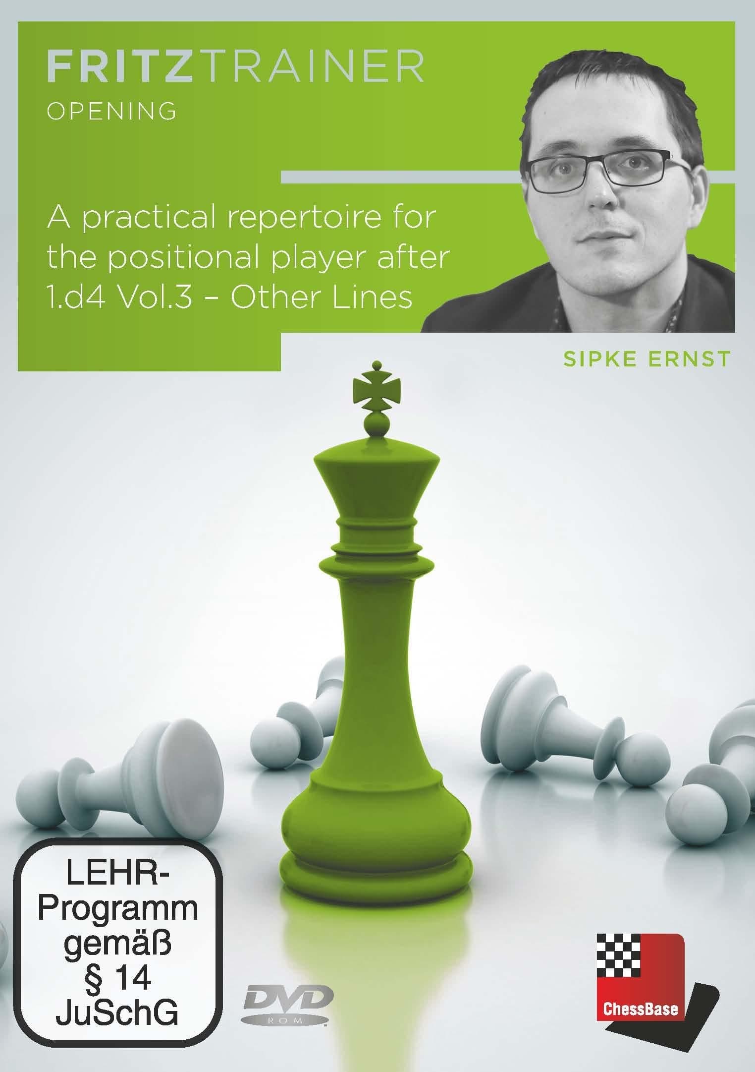 A practical repertoire for the positional player after 1.d4 - Vol. 3: Other Lines