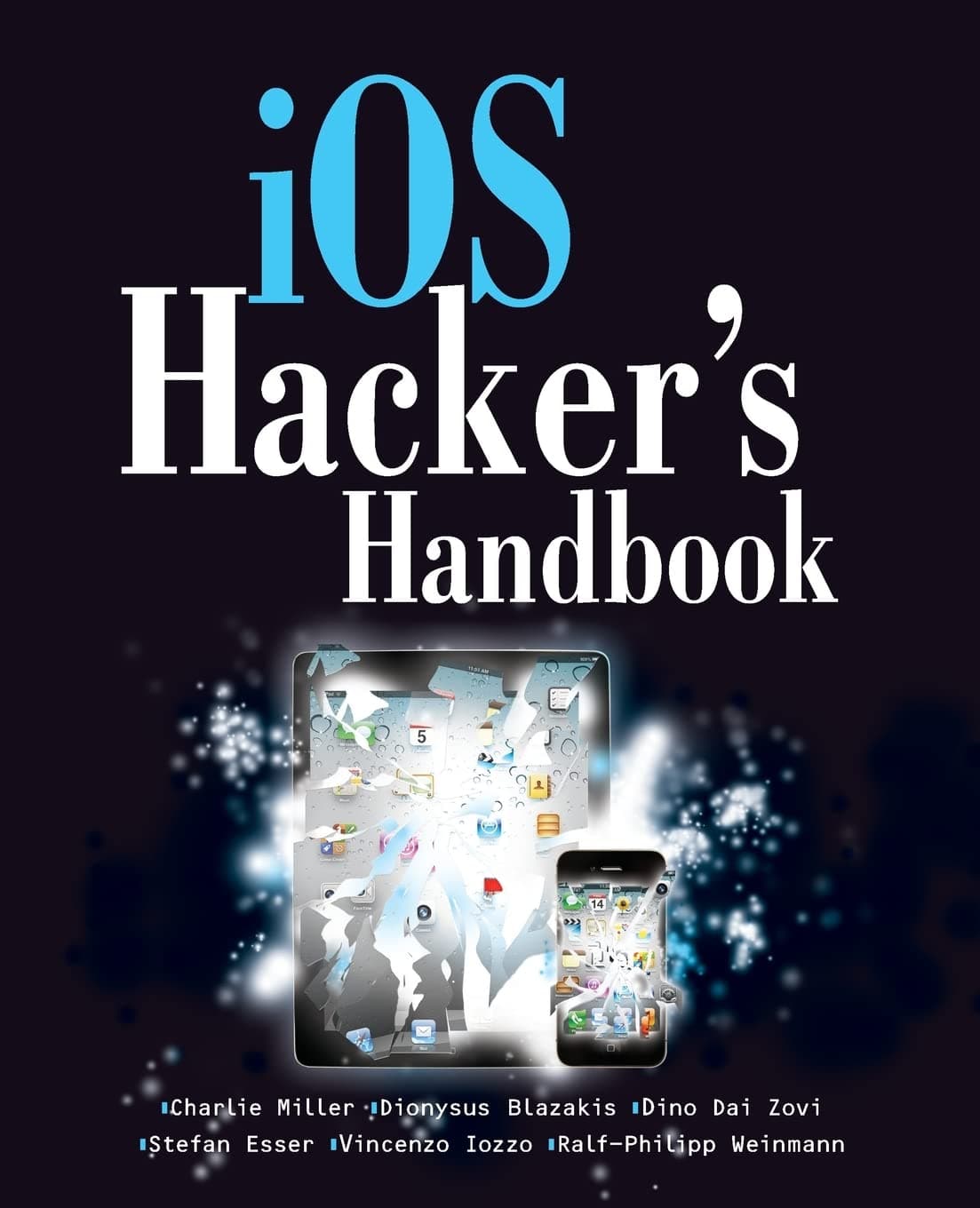 WILEY iOS Hacker's Handbook