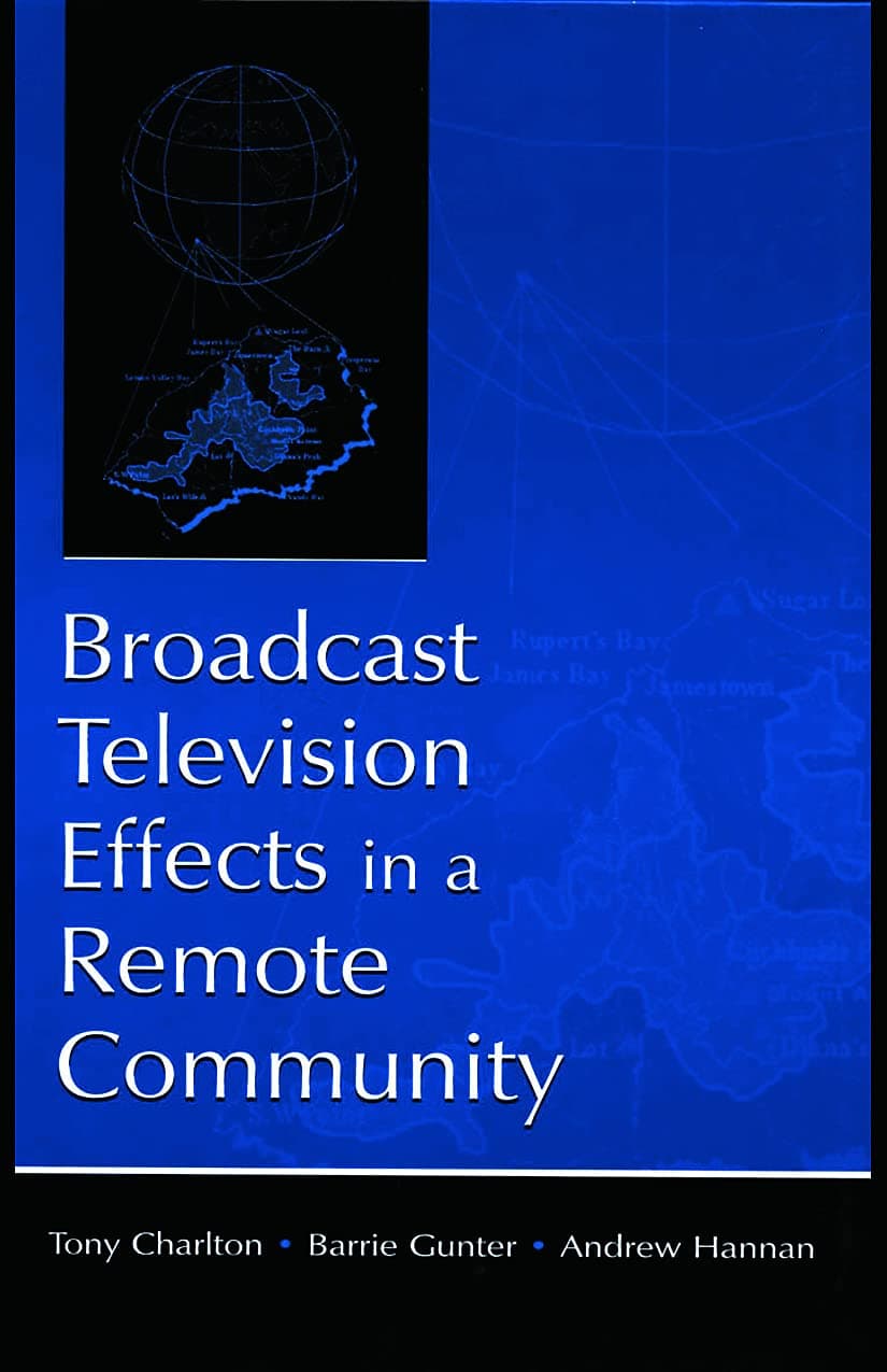 Broadcast Television Effects in A Remote Community