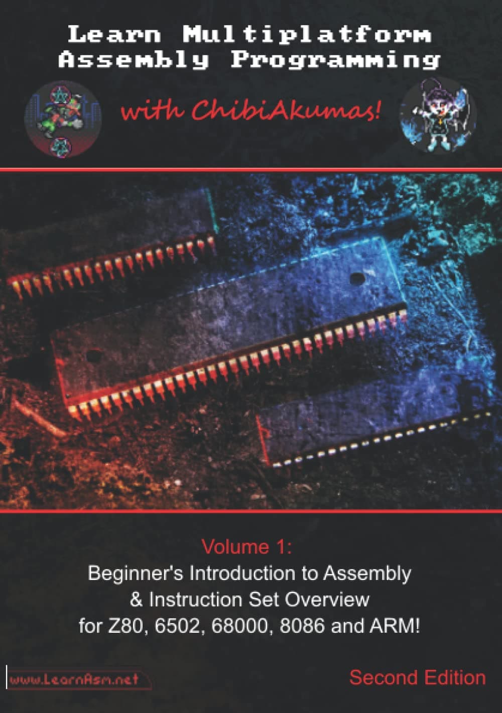 Learn Multiplatform Assembly Programming with ChibiAkumas! Paperback – 26 Oct. 2022