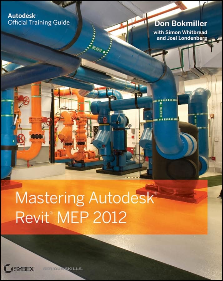 Mastering Autodesk Revit MEP 2012 1st Edition