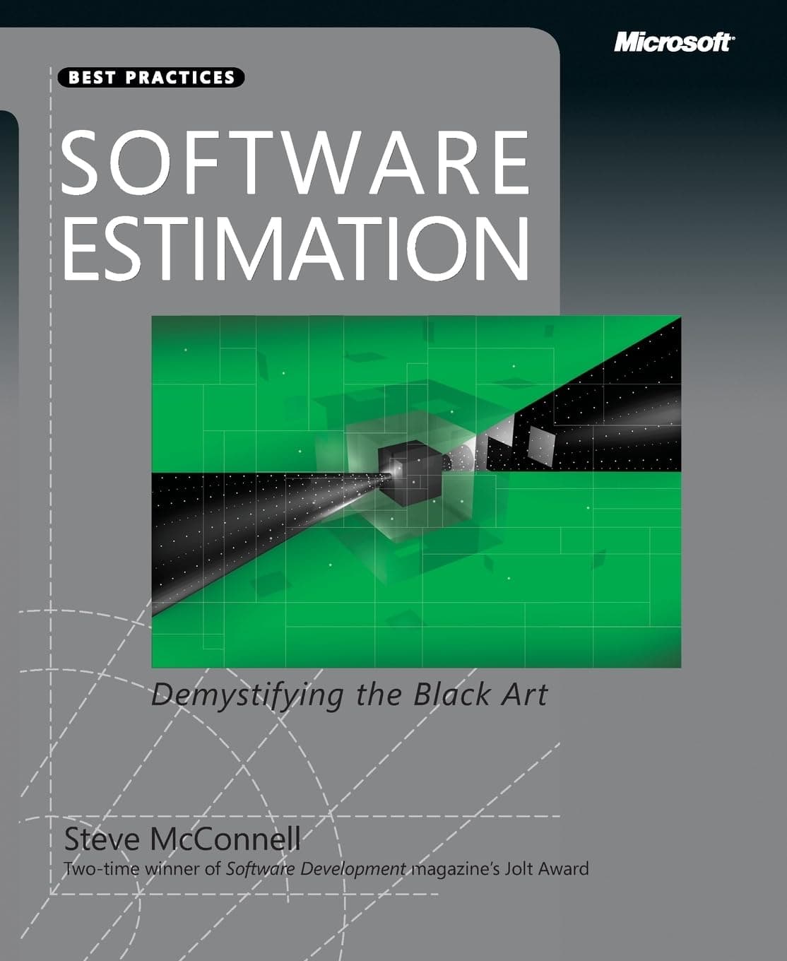 Software Estimation: Demystifying the Black Art (Developer Best Practices) 1st Edition