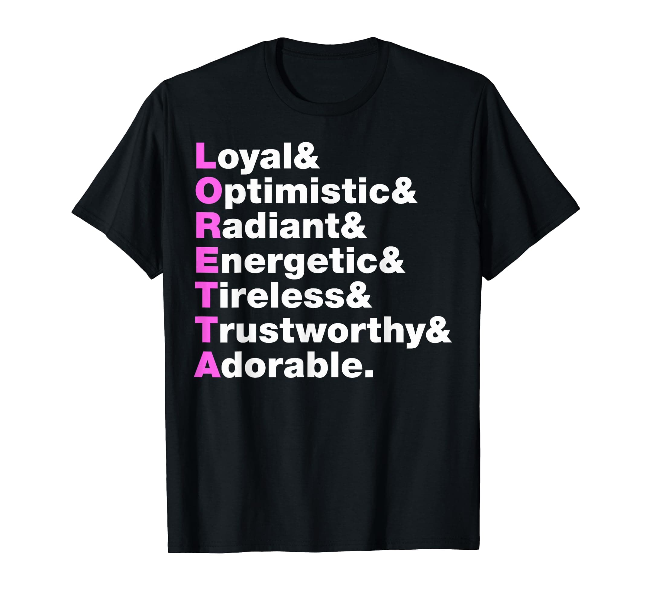 Loretta Name Gift - Personalized Loretta T-Shirt