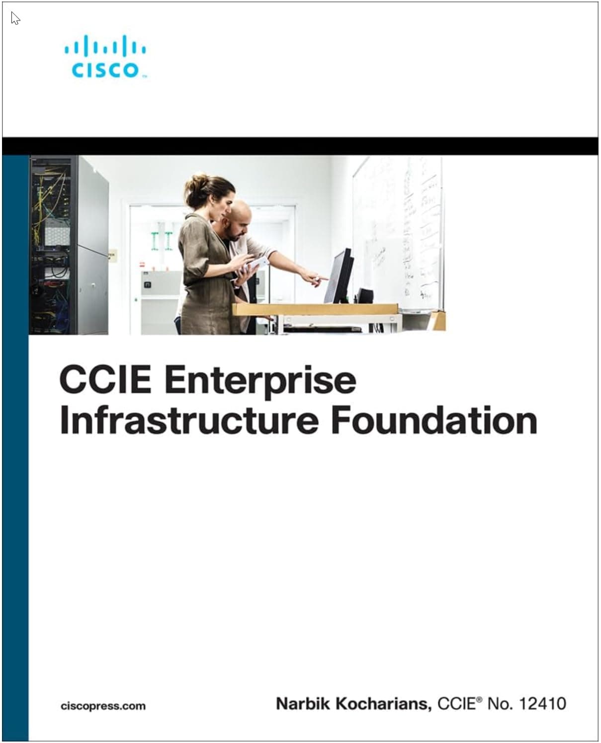 CCIE Enterprise Infrastructure Foundation