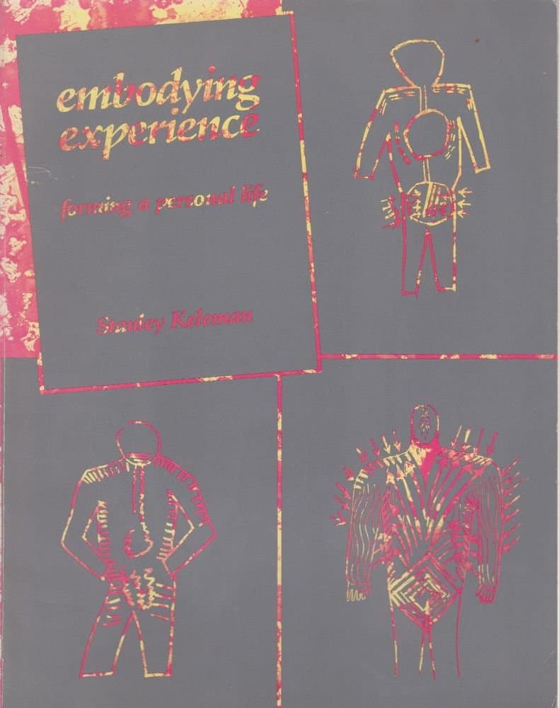 Embodying Experience: Forming A Personal Life