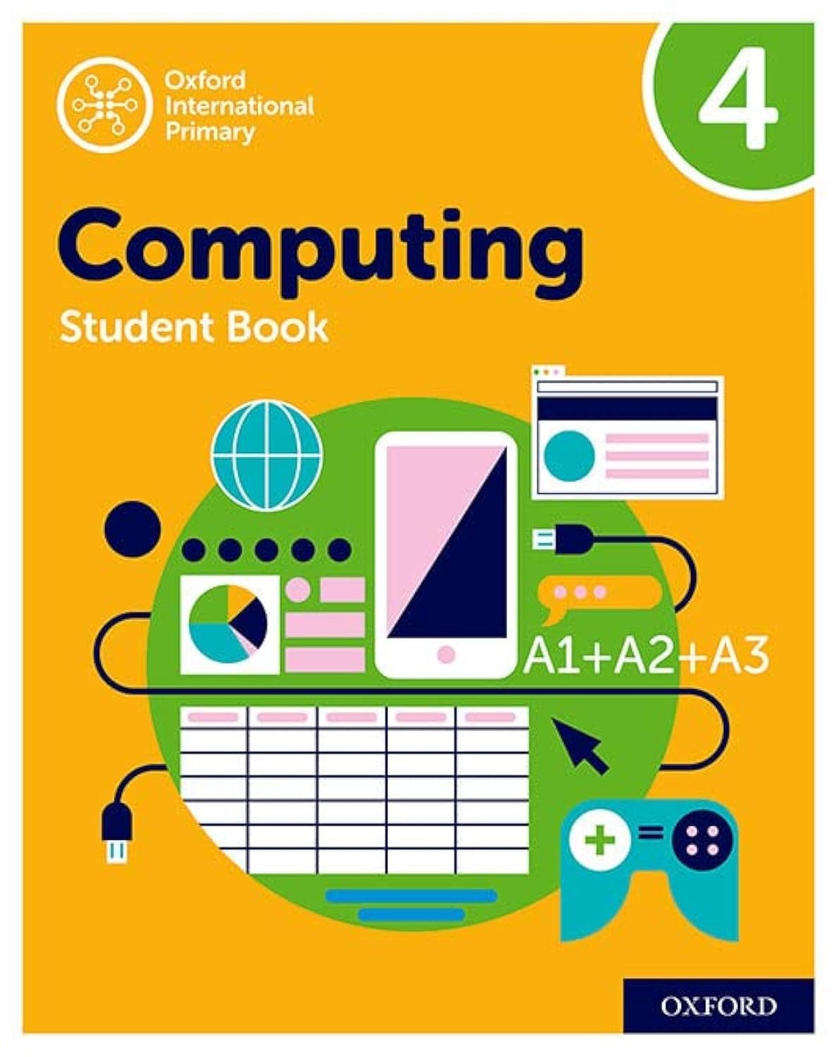 Oxford International Primary Computing: Student Book 4