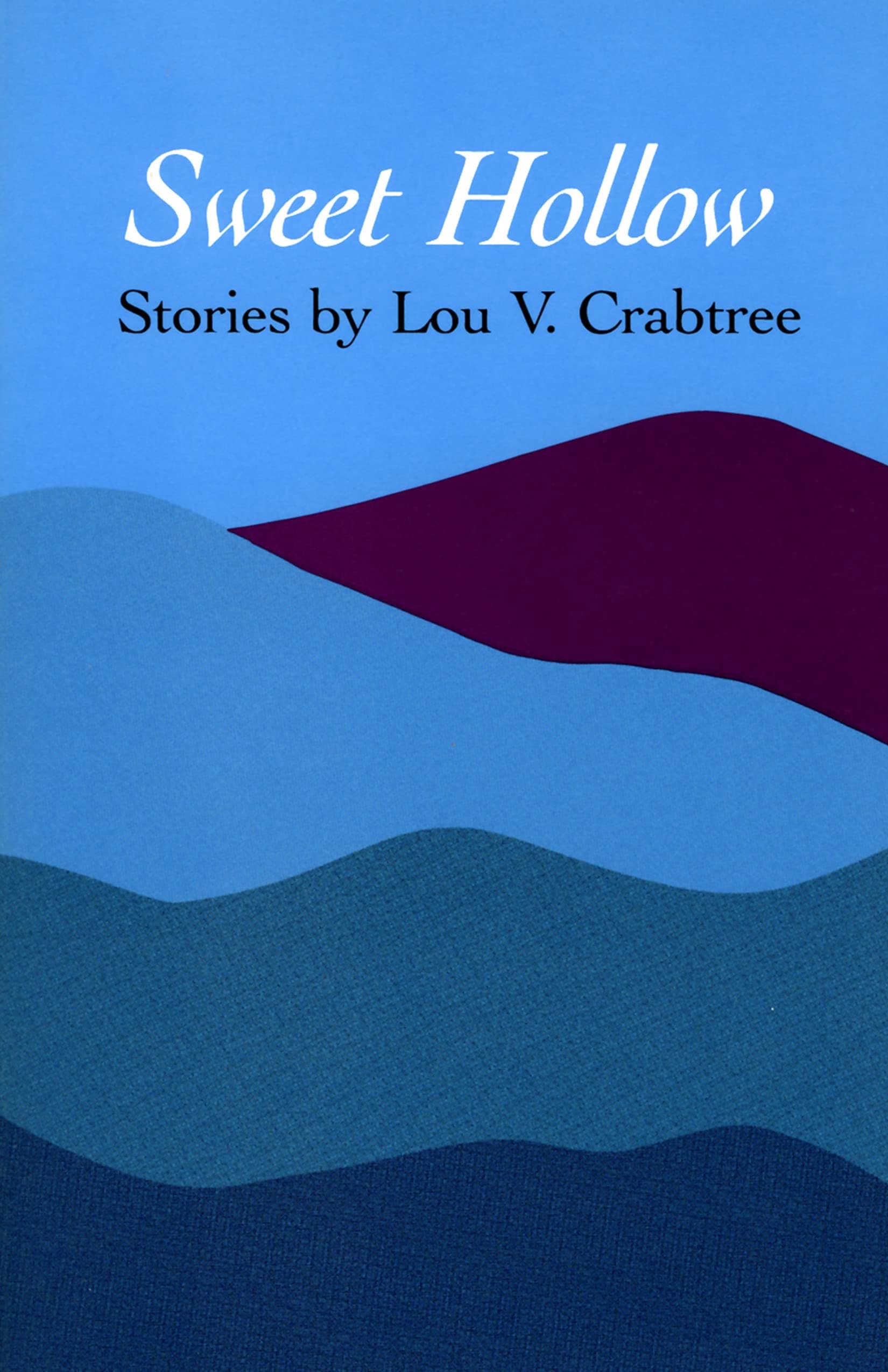 Sweet Hollow: Stories