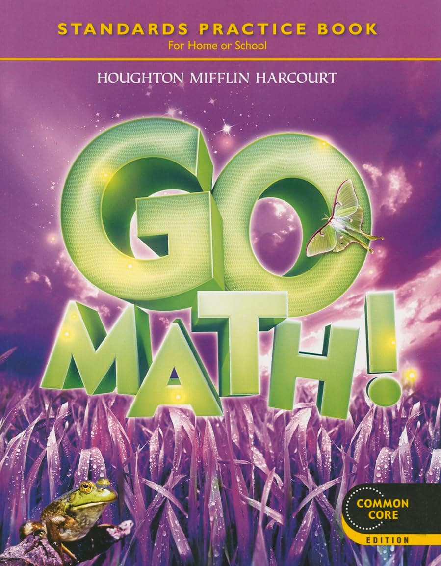 Go Math! Student Practice Book for Home or School, Grade 3