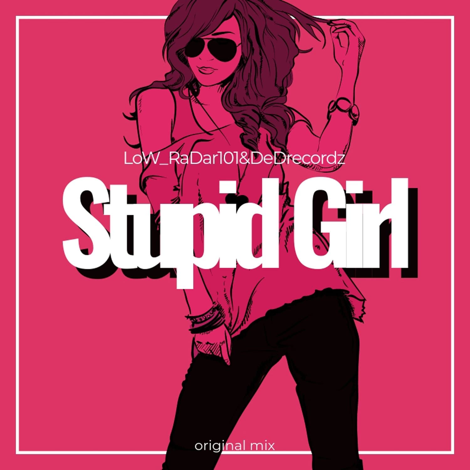 Stupid Girl
