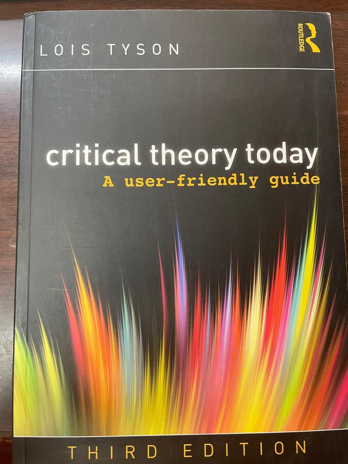 Critical Theory Today: A User-Friendly Guide