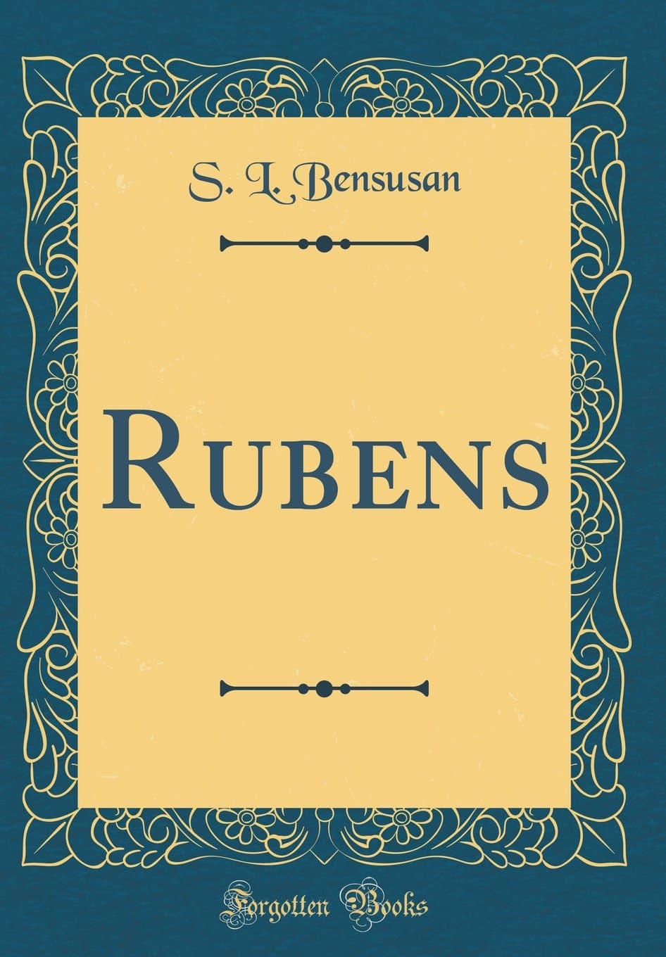 Rubens (Classic Reprint)