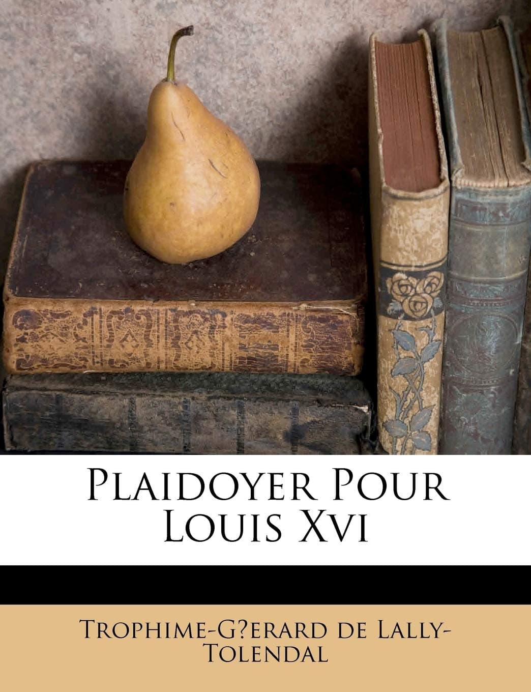 Plaidoyer Pour Louis Xvi