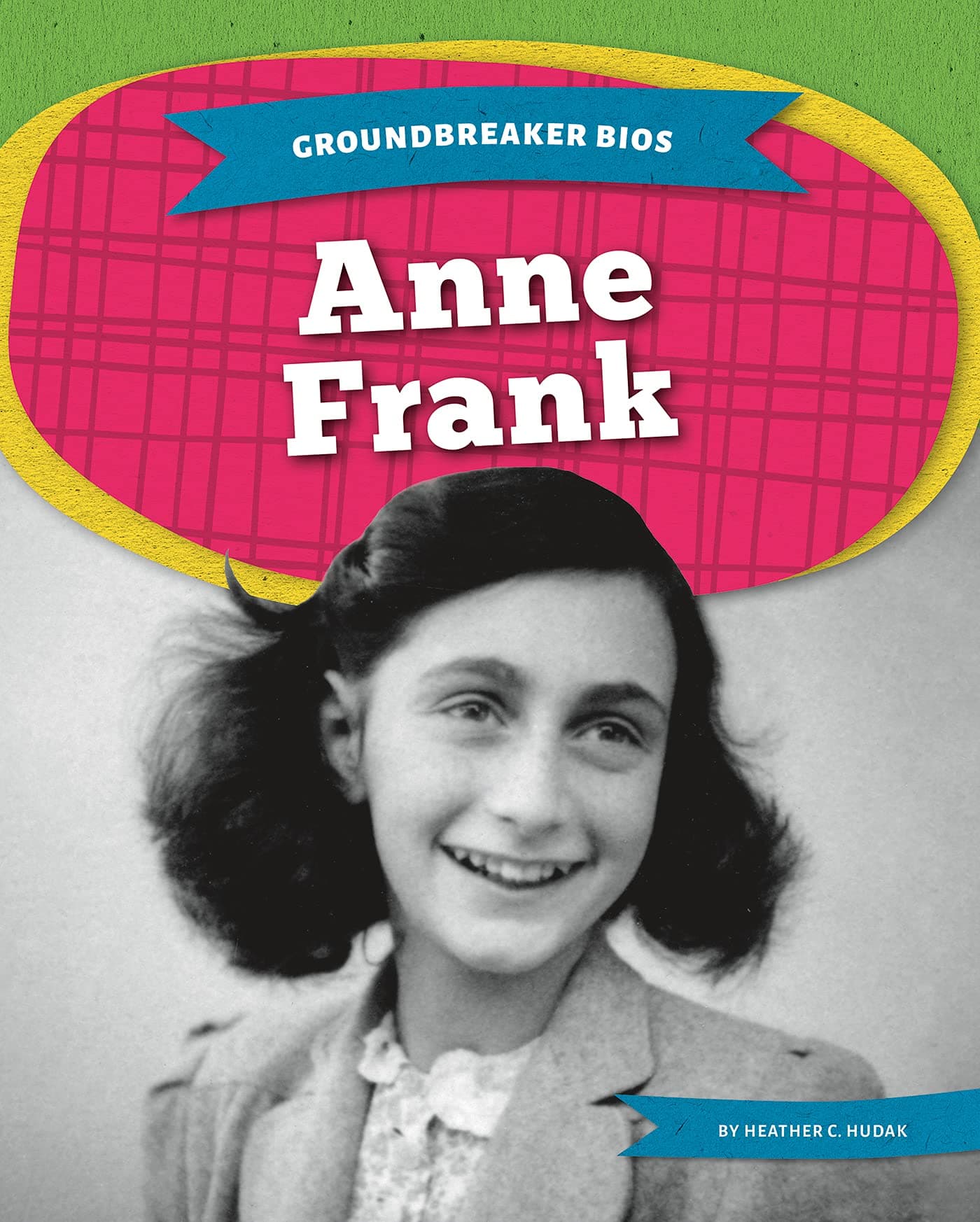 Anne Frank (Groundbreaker Bios)