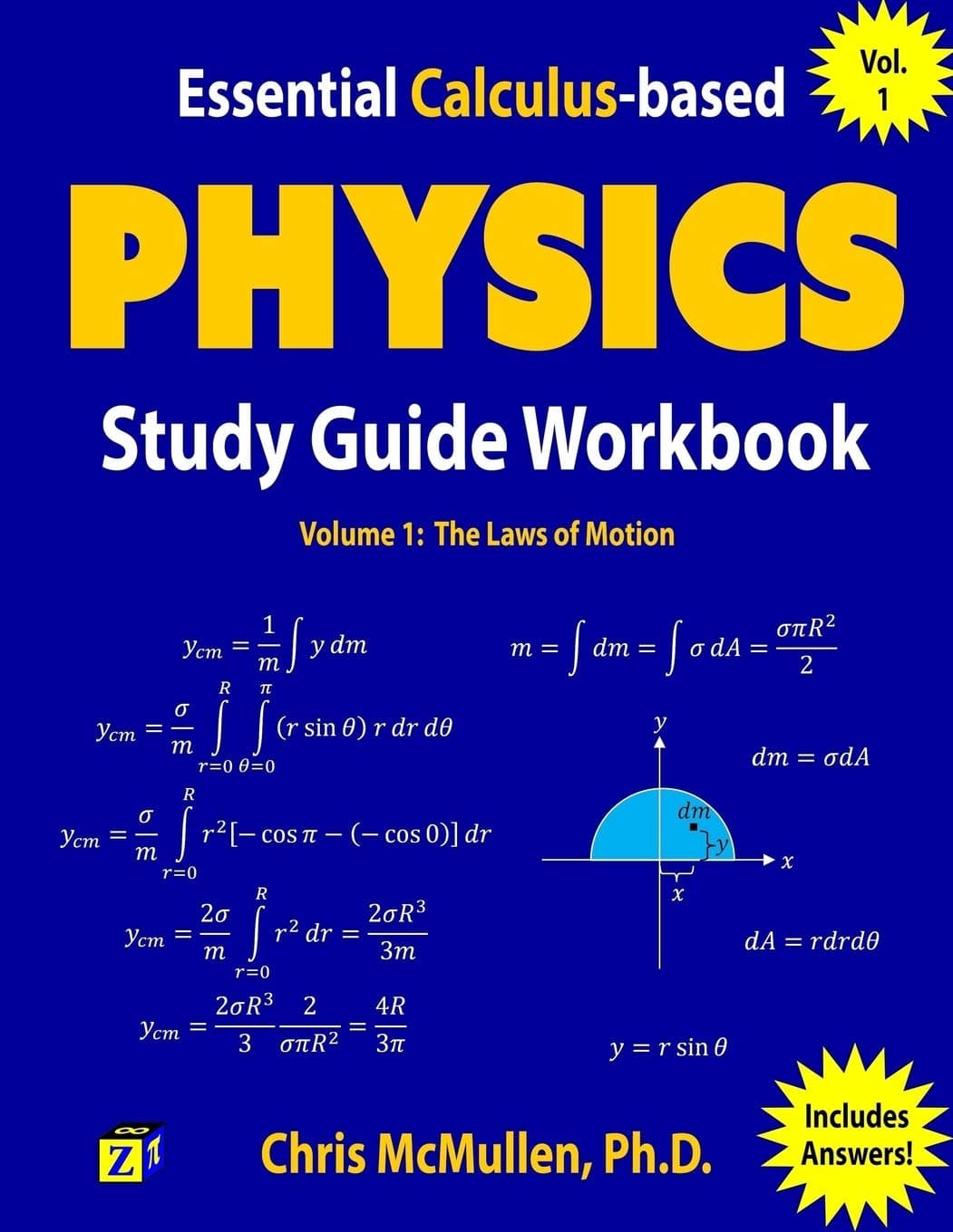 Essential Calculus-based Physics Study Guide Workbook, Volume 1 (Mechanics)