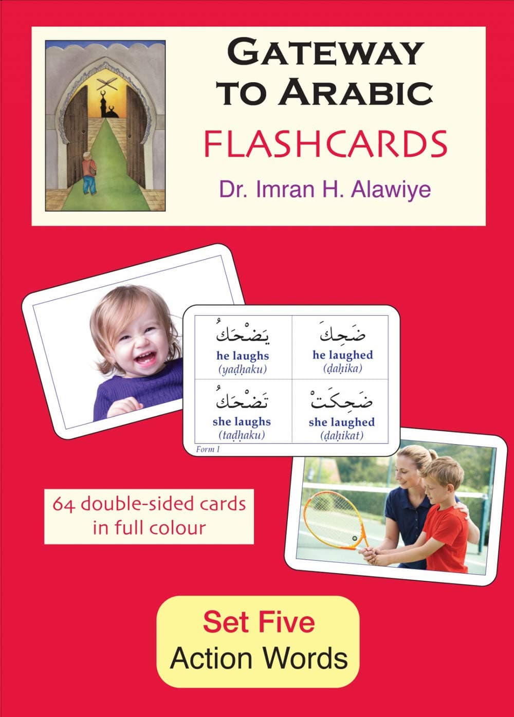 Gateway to Arabic Flashcards Set Five: Action Words: Set Five: Action Words (Arabic and English Edition)