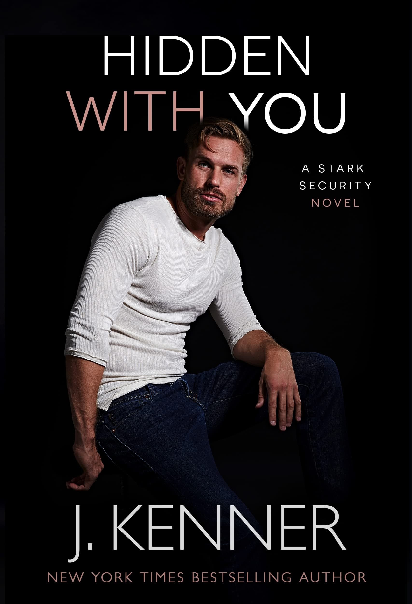 Hidden With You (Stark Security Book 8)