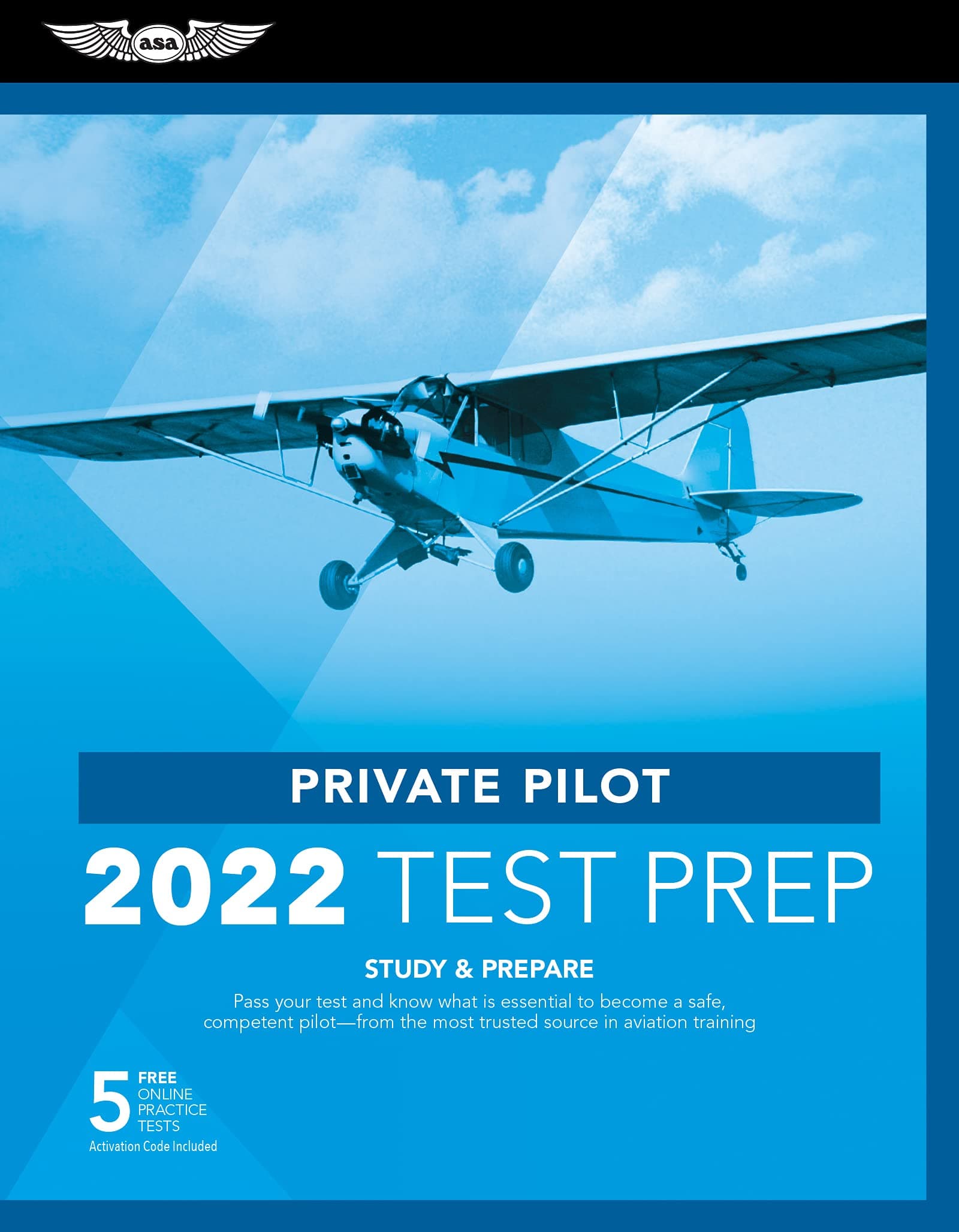 Private Pilot Test Prep 2022: Study & Prepare: Pass Your Test and Know What Is Essential to Become a Safe, Competent Pilot - from the Most Trusted Source in Aviation Training Paperback – 15 Nov. 2021