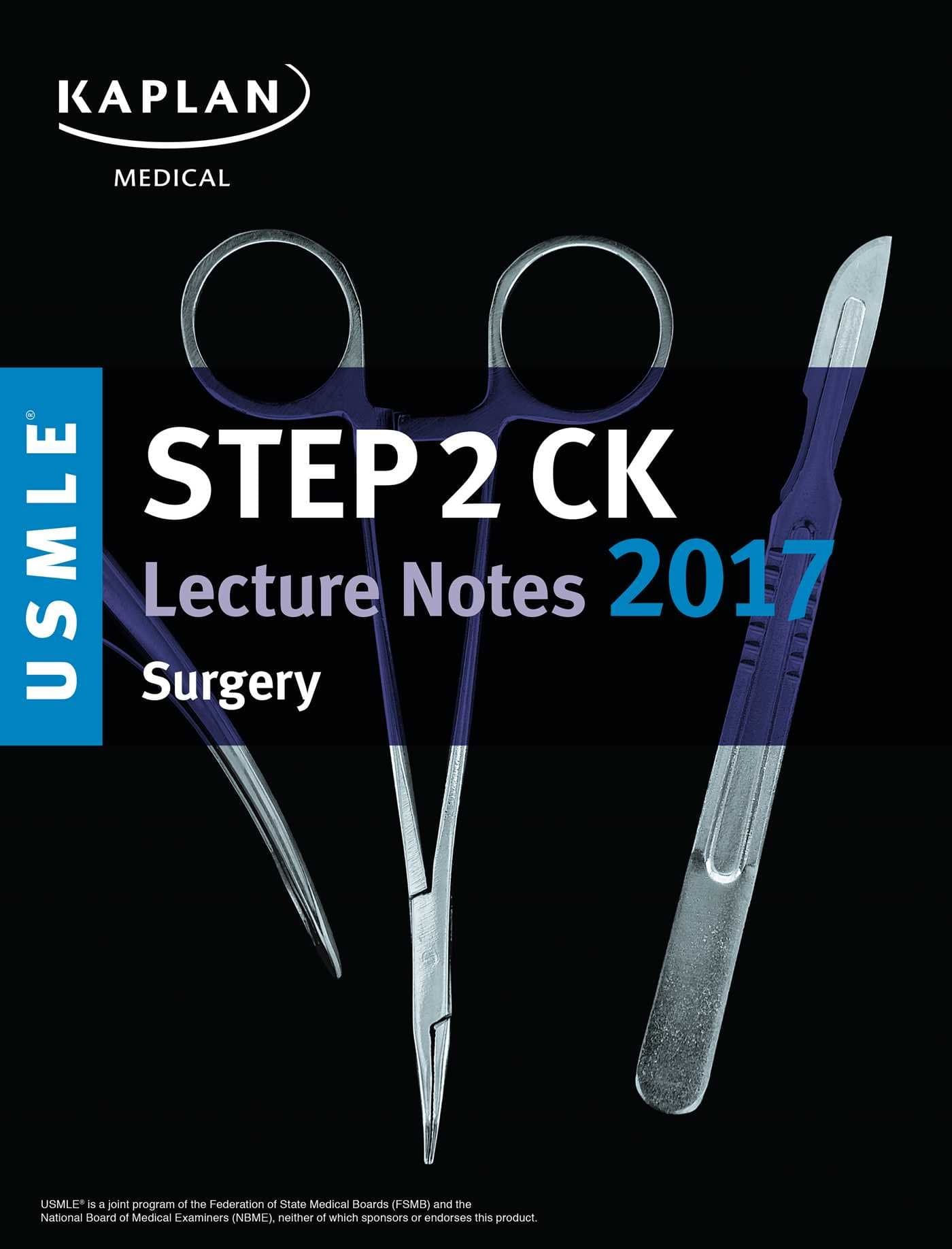 USMLE Step 2 CK Lecture Notes 2017: Surgery (Kaplan Test Prep) Paperback – Import, 13 September 2016
