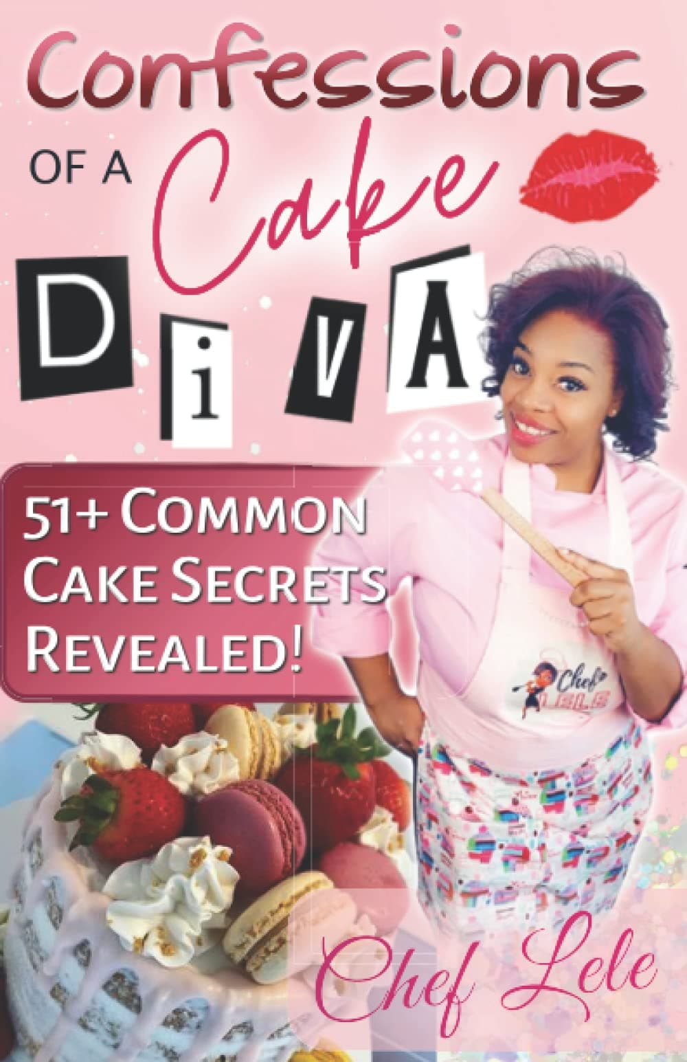 Confessions of a Cake Diva