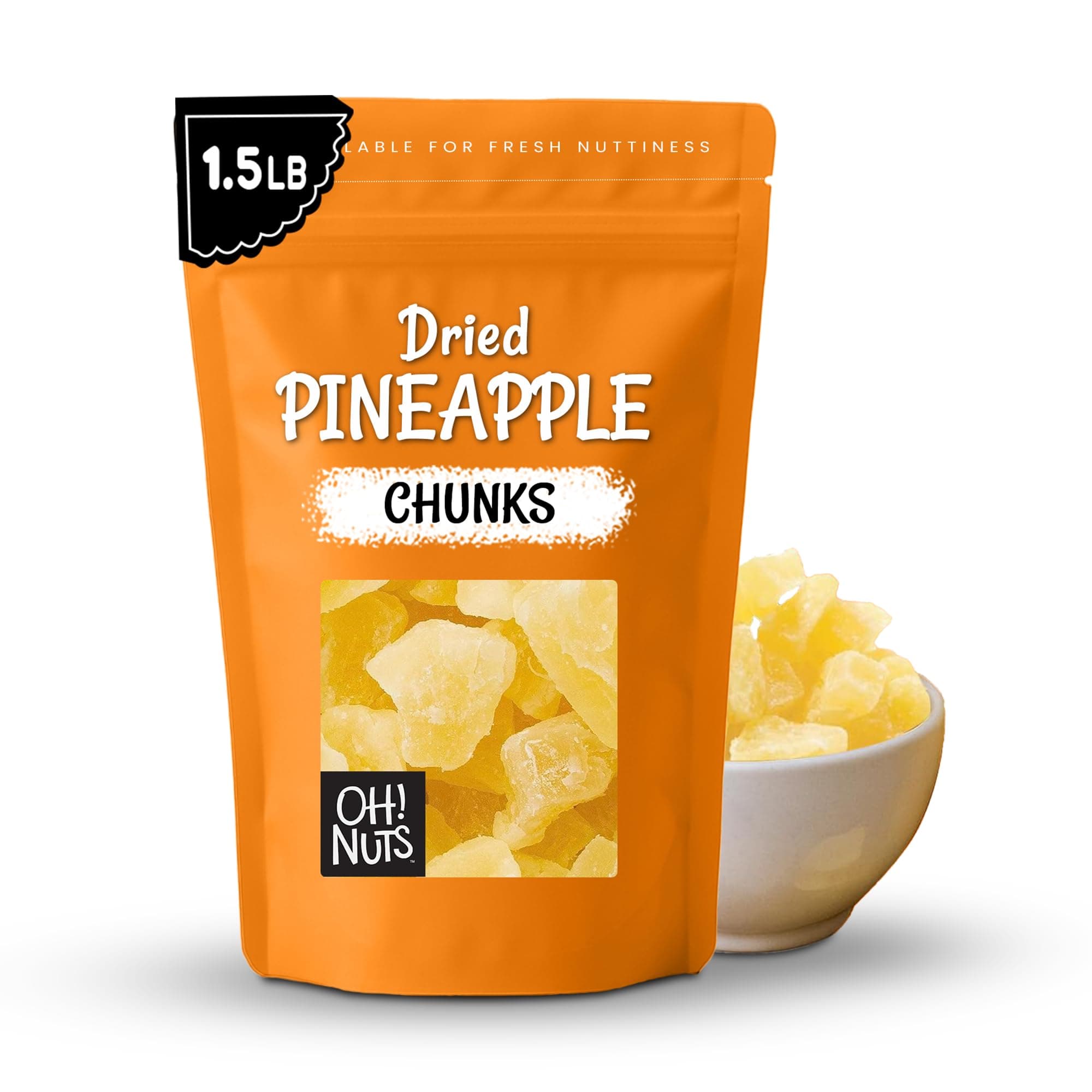 Oh! Nuts Dried Pineapple, 1.5 Lb - Dried Fruit Chunks, Less Added Sugar, Dried Fruit Bites, Packaged In New York Zip-Seal Bag For Exceptional Freshness By Oh Nuts